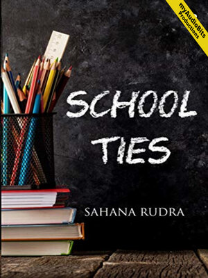 cover image of School Ties